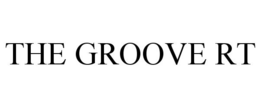 THE GROOVE RT trademark
