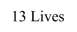 13 LIVES trademark