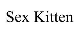 SEX KITTEN trademark