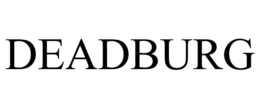 DEADBURG trademark