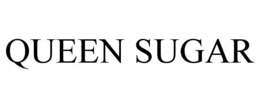 QUEEN SUGAR trademark