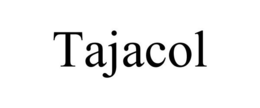 TAJACOL trademark