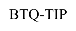 BTQ-TIP trademark