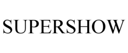 SUPERSHOW trademark