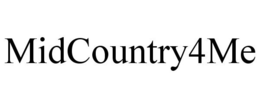 MIDCOUNTRY4ME trademark
