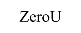 ZEROU trademark