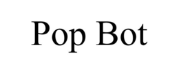 POP BOT trademark