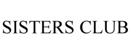 SISTERS CLUB trademark