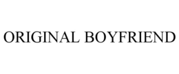 ORIGINAL BOYFRIEND trademark