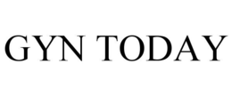 GYN TODAY trademark
