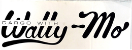CARGO WITH WALLY-MO trademark