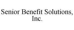 SENIOR BENEFIT SOLUTIONS, INC. trademark