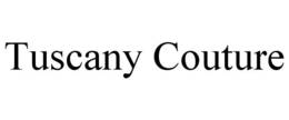 TUSCANY COUTURE trademark