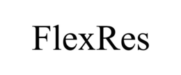 FLEXRES trademark