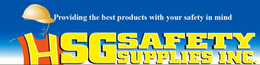 HSG SAFETY SUPPLIES INC. PROVIDING THE BEST PRODUCTS WITH YOUR SAFETY IN MIND trademark