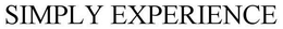 SIMPLY EXPERIENCE trademark