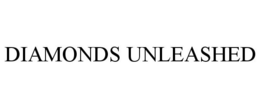DIAMONDS UNLEASHED trademark