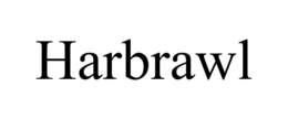 HARBRAWL trademark