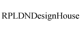 RPLDNDESIGNHOUSE trademark