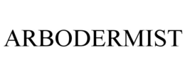 ARBODERMIST trademark