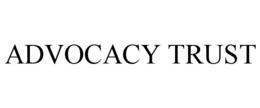 ADVOCACY TRUST trademark