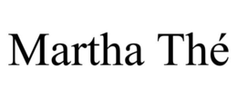 MARTHA THÉ trademark