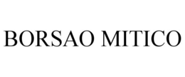 BORSAO MITICO trademark