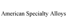 AMERICAN SPECIALTY ALLOYS trademark
