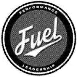 FUEL PERFORMANCE LEADERSHIP trademark