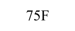 75F trademark
