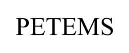 PETEMS trademark