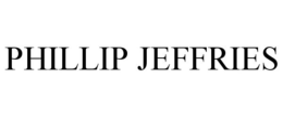 PHILLIP JEFFRIES trademark