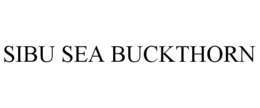 SIBU SEA BUCKTHORN trademark