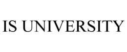 IS UNIVERSITY trademark