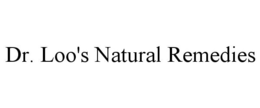 DR. LOO'S NATURAL REMEDIES trademark