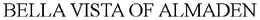 BELLA VISTA OF ALMADEN trademark