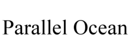 PARALLEL OCEAN trademark