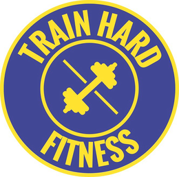 TRAIN HARD FITNESS trademark