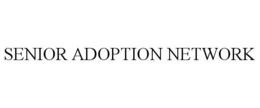 SENIOR ADOPTION NETWORK trademark