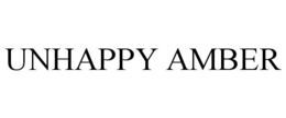 UNHAPPY AMBER trademark