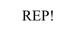REP! trademark