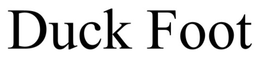 DUCK FOOT trademark