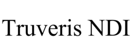 TRUVERIS NDI trademark
