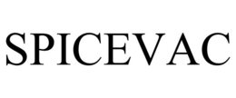 SPICEVAC trademark