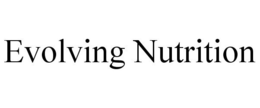 EVOLVING NUTRITION trademark