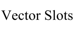 VECTOR SLOTS trademark