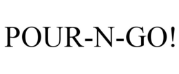 POUR-N-GO! trademark