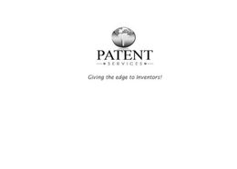 PATENT -·SERVICES-· GIVING THE EDGE TO INVENTORS! trademark