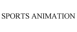 SPORTS ANIMATION trademark