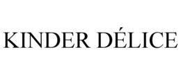 KINDER DÉLICE trademark